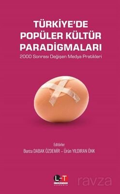 Türkiye'de Popüler Kültür Paradigmaları - 1