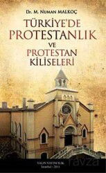 Türkiye'de Protestanlık ve Protestan Kiliseleri - Yalın Yayıncılık