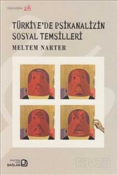 Türkiye'de Psikanalizin Sosyal Temsilleri - 1
