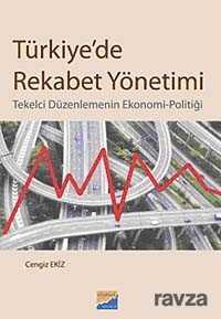 Türkiye'de Rekabet Yönetimi - Siyasal Yayın Grubu - Kampanya