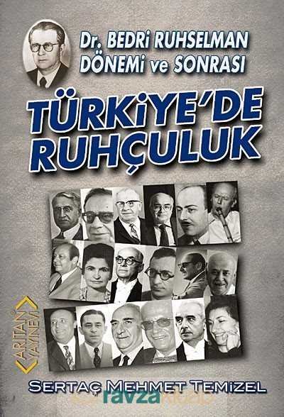 Türkiye'de Ruhçuluk - 2