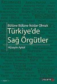 Türkiye'de Sağ Örgütler - Siyasal Yayın Grubu - Kampanya