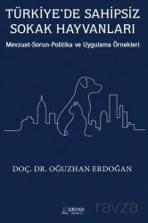 Türkiye'de Sahipsiz Sokak Hayvanları - Serüven Kitap (Ordu)