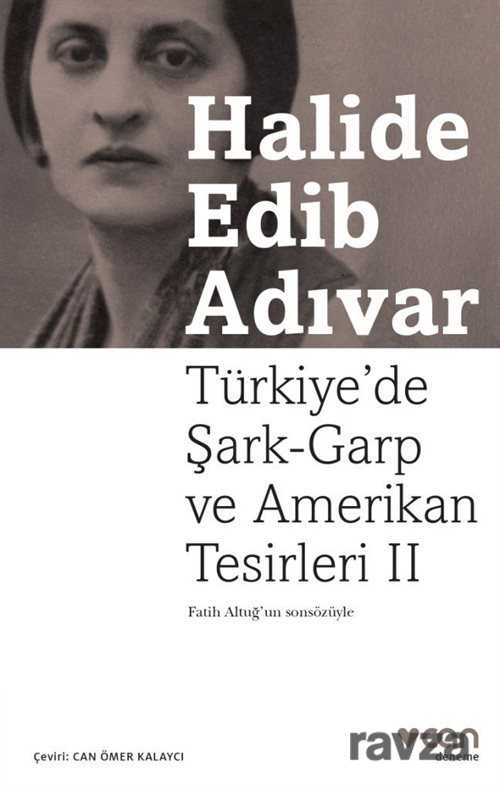 Türkiye'de Şark-Garp ve Amerikan Tesirleri 2 - Can Yayınları