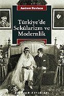 Türkiye'de Sekülarizm ve Modernlik - 1