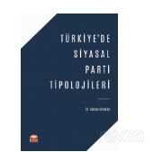 Türkiye'de Siyasal Parti Tipolojileri - 1