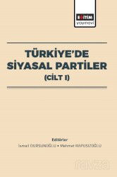 Türkiye'de Siyasal Partiler (Cilt I) - Eğitim Kitabevi