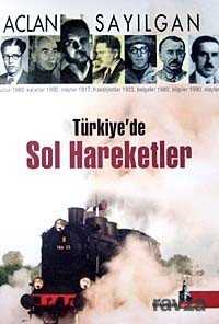 Türkiye'de Sol Hareketler - 1