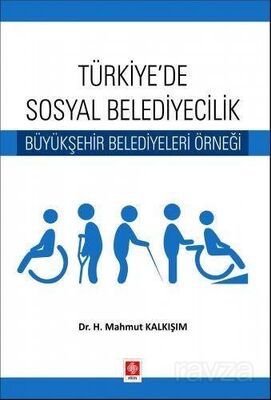 Türkiye'de Sosyal Belediyecilik - 1