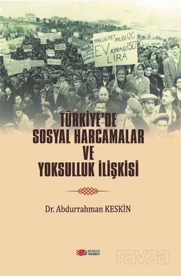 Türkiye'de Sosyal Harcamalar Ve Yoksulluk İlişkisi - 1