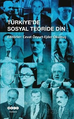 Türkiye'de Sosyal Teoride Din - 1