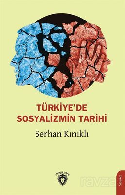 Türkiye'de Sosyalizmin Tarihi - 1