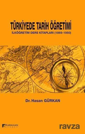 Türkiye'de Tarih Öğretimi - 1