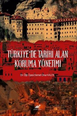 Türkiye'de Tarihi Alan Koruma Yönetimi - 1