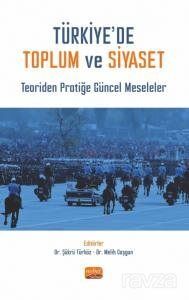 Türkiye'de Toplum ve Siyaset - 1