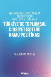 Türkiye'de Toplumsal Cinsiyet Eşitliği Kamu Politikası - Divan Kitap