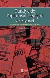 Türkiye'de Toplumsal Değişim ve Siyaset - 1