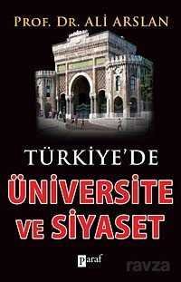 Türkiye'de Üniversite ve Siyaset - 1