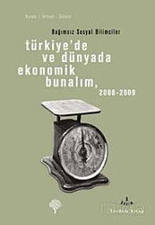 Türkiye'de ve Dünyada Ekonomik Bunalım 2008-2009 - Yordam Kitap