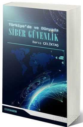 Türkiye'de ve Dünyada Siber Güvenlik - 1