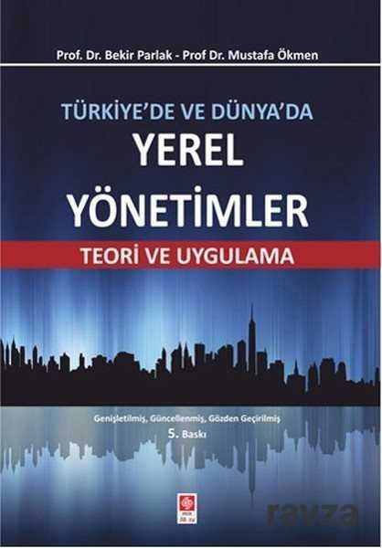 Türkiye'de ve Dünya'da Yerel Yönetimler - 1