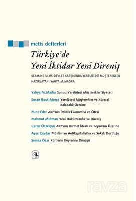 Türkiye'de Yeni İktidar Yeni Direniş - 1