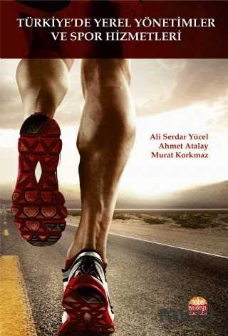 Türkiye'de Yerel Yönetimler ve Spor Hizmetleri - Nobel Bilimsel