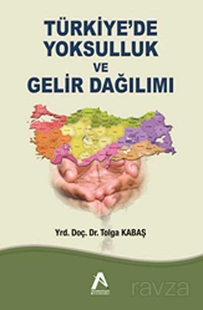 Türkiye'de Yoksulluk ve Gelir Dağılımı - 1