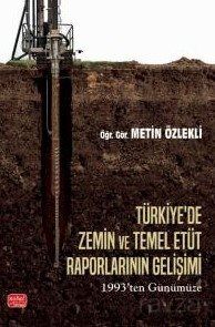 Türkiye'de Zemin Ve Temel Etüt Raporlarının Gelişimi - 1