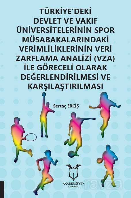 Türkiye'deki Devlet ve Vakıf Üniversitelerinin Spor Müsabakalarındaki Verimlililk - 1