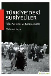 Türkiye'deki Suriyeliler - Hiper Yayın