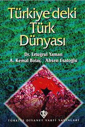 Türkiye'deki Türk Dünyası - Diyanet Vakfı Yayınları