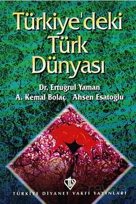 Türkiye'deki Türk Dünyası - 1