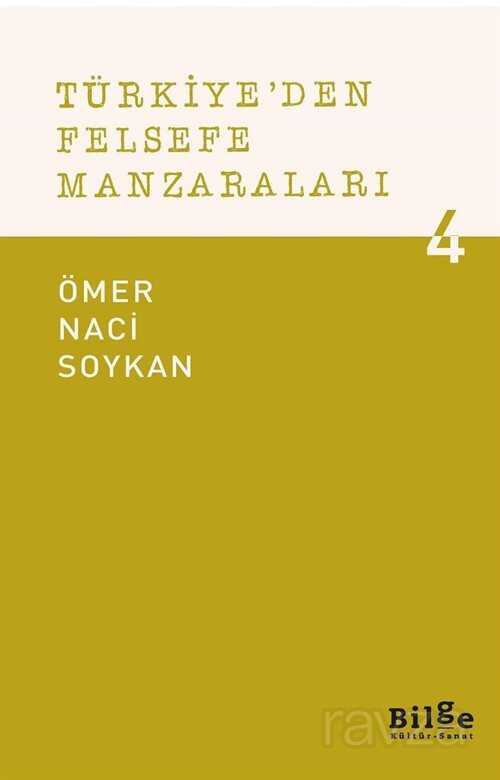 Türkiye'den Felsefe Manzaraları 4 - Bilge Kültür Sanat