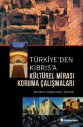 Türkiye'den Kıbrıs'a Kültürel Mirası Koruma Çalışmaları - Hiper Yayın