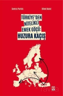 Türkiye'den Nitelikli Emek Göçü: Huzura Kaçış - 1