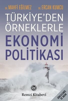 Türkiye'den Örneklerle Ekonomi Politikası - 1