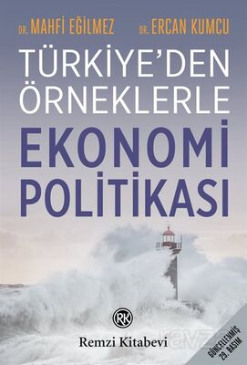 Türkiye'den Örneklerle Ekonomi Politikası - 1