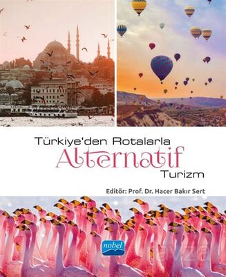 Türkiye'den Rotalarla Alternatif Turizm - 1