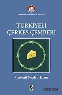 Türkiyeli Çerkes Çemberi - 1