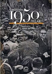 Türkiye'nin 1950'li Yılları (Ciltli) - İletişim Yayınları