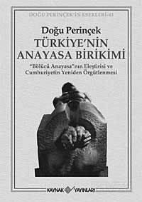 Türkiye'nin Anayasa Birikimi - 1