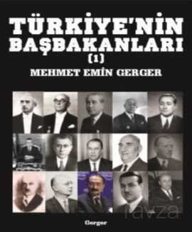 Türkiye'nin Başbakanları 1 - 1