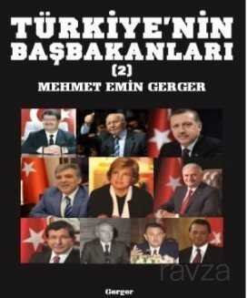 Türkiye'nin Başbakanları 2 - 1