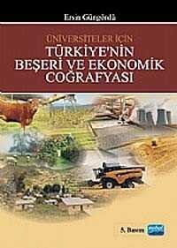 Türkiye'nin Beşeri ve Ekonomik Coğrafyası - 1