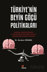 Türkiye'nin Beyin Göçü Politikaları - Kriter Basım Yayın Dağıtım