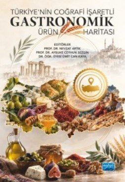 Türkiye'nin Coğrafi İşaretli Gastronomik Ürün Haritası - 1