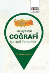 Türkiye'nin Coğrafi İşaretli Yemekleri - Eğitim Kitabevi