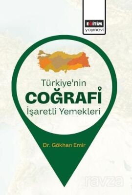 Türkiye'nin Coğrafi İşaretli Yemekleri - 1