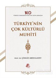 Türkiye'nin Çok Kültürlü Muhiti - Turay Kitap